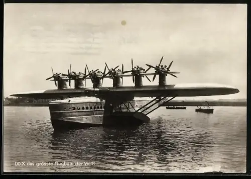 AK Do X, das grösste Flugboot der Welt