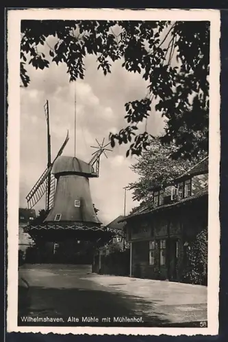 AK Wilhelmshaven, Alte Mühle mit Mühlenhof