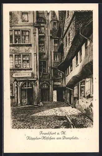 Künstler-AK Alt-Frankfurt, Röppler-Höfchen am Domplatz