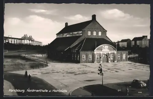 AK Rendsburg, Nordmarkhalle und Hochbrücke
