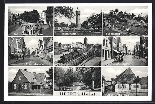 AK Heide i. Holst., Bahnhofstrasse mit Post, Wasserturm, Claus Groth-Haus