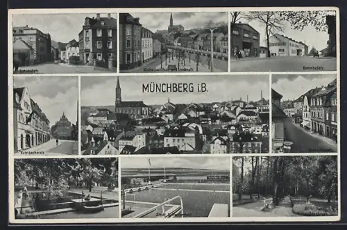 AK Münchberg i. B., Kulmbacherstrasse, Kirchenlamitzerstrasse, Bahnhofstrasse, Stadtpark