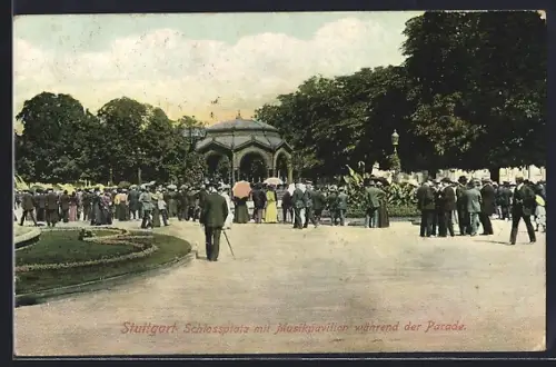 AK Stuttgart, Schlossplatz mit Musikpavillon während der Parade