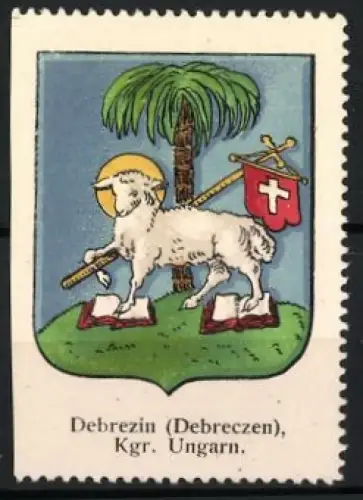 Reklamemarke Debrezin /Debreczen, Kgr. Ungarn, Lamm mit Kreuzfahne