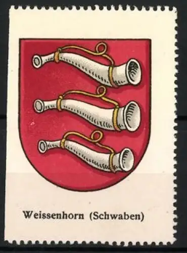 Reklamemarke Weissenhorn Schwaben, Wappenmotiv, drei silberne Hörner auf Rot
