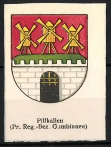 Reklamemarke Pillkallen, Pr. Reg.-Bez. Gumbinnen, Wappen mit drei Windmühlen