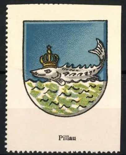 Reklamemarke Pillau, Wappenmotiv, gekrönter Stöhr