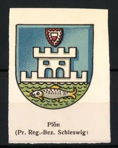 Reklamemarke Plön, Pr. Reg.-Bez. Schleswig, Stadtwappen mit Fisch und Burg