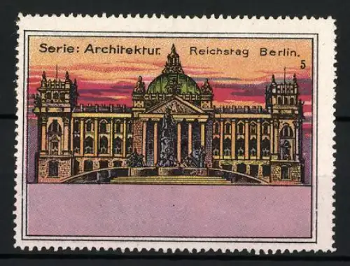Reklamemarke Berlin, Reichstag, Architekturserie, Gebäudeansicht