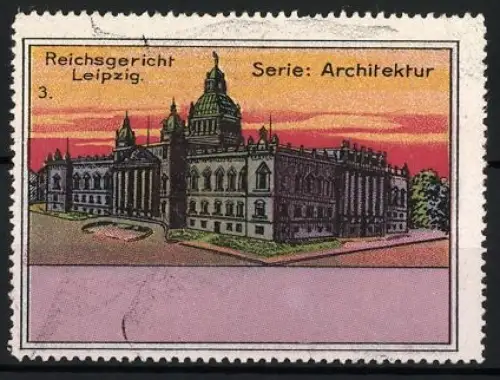 Reklamemarke Leipzig, Reichsgericht, Architekturserie, Gebäudeansicht