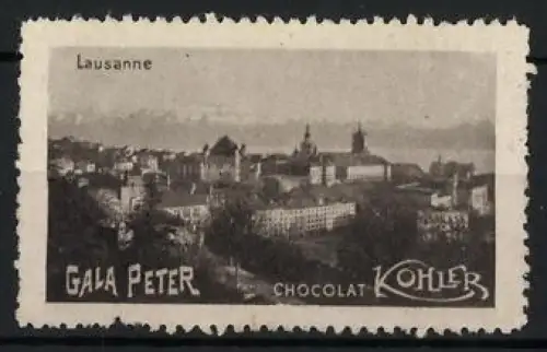 Reklamemarke Lausanne, Gala Peter Chocolat Kohler, Stadtansicht