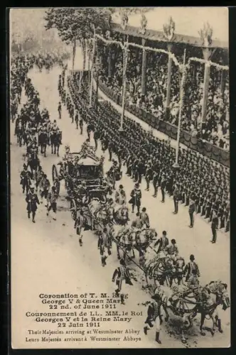 AK Coronation of King George V & Queen Mary 1911, Their Majesties arriving at Westminster Abbey