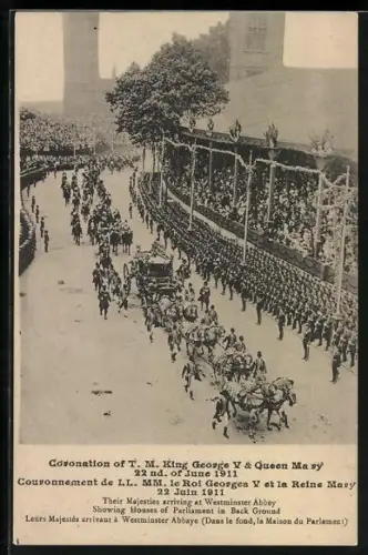 AK Coronation of King George V & Queen Mary 1911, Their Majesties arriving at Westminster Abbey
