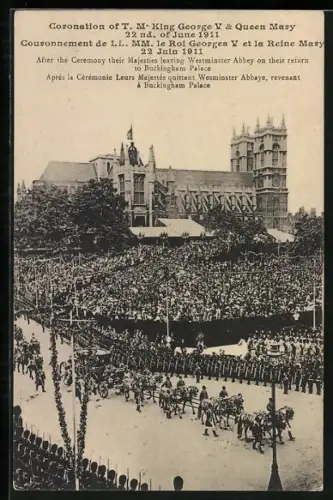 AK Coronation of King George V & Queen Mary 1911, After the ceremony their Majesties leaving Westminster Abbey