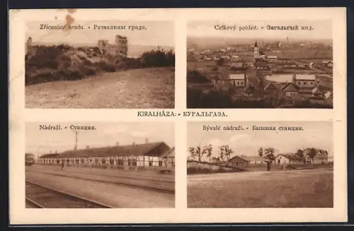 AK Kiralháza, Nádrazi, Zriceniny hradu, Bývalé nádrazi, Celkový pohled