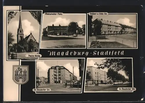 AK Magdeburg-Stadtfeld, Paulus Kirche, Olvenstedter Platz, Freiherr-v.-Stein-Str., Gr. Diesdorfer Str