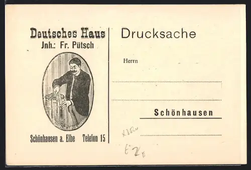 AK Schönhausen a. Elbe, Gasthaus Deutsches Haus, Inh. Fr. Pütsch, Bierlieferung