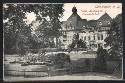 AK Weissenfels a. S., Städtische Anlagen, Oberrealschule