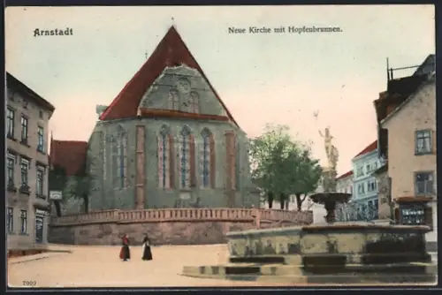 AK Arnstadt, Neue Kirche mit Hopfenbrunnen