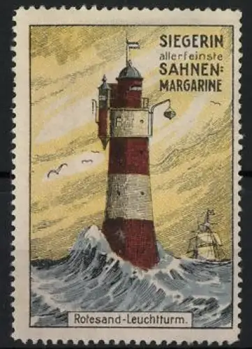 Reklamemarke Rotesand-Leuchtturm, Siegerin allerfeinste Sahnen Margarine, Leuchtturm im Sturm