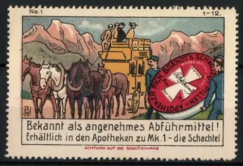 Künstler-Reklamemarke Johann Peter Werth, Abführmittel Rich. Brandt's Schweizer Pillen, Postkutsche & Pillendose