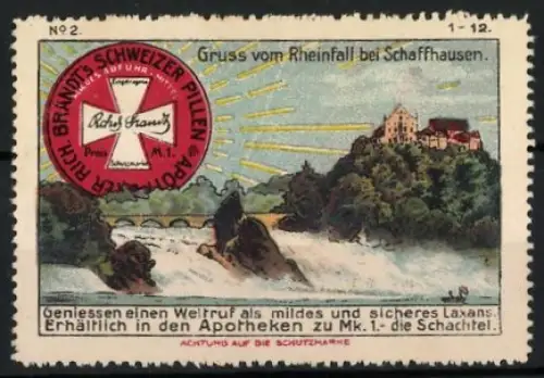 Künstler-Reklamemarke Johann Peter Werth, Abführmittel Rich. Brandt's Schweizer Pillen, Rheinfall bei Schaffhausen