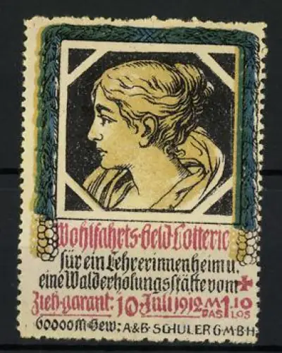Reklamemarke München, A & B Schuler GmbH, Wohlfahrts-Geld-Lotterie 1912, Frauenporträt