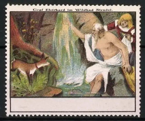 Reklamemarke Graf Eberhard, Wildbad Strudel, Wasserfall und Wächter