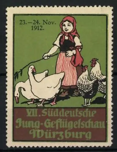 Reklamemarke Würzburg, VII. Süddeutsche Jung-Geflügelschau 1912, Mädchen mit Geflügel