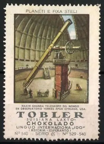 Reklamemarke Tobler Schokolade, Observatorium mit Refraktor-Teleskop bei Chicago