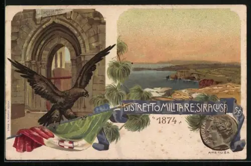Lithographie Siracusa, Distretto Militare 59, Aretusa, Adler mit Fahne, Castello