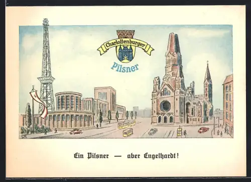AK Berlin-Charlottenburg, Reklame für Engelhardt Brauerei, Charlottenburger-Pilsner