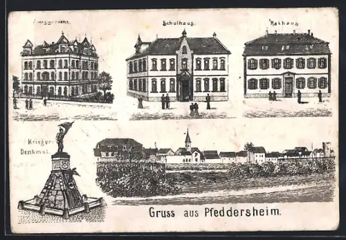 AK Pfeddersheim, Schulhaus, Rathaus, Krieger-Denkmal