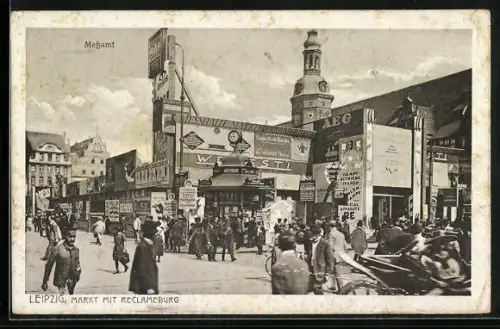 AK Leipzig, Leipziger Messe, Markt mit Reclameburg, Messamt