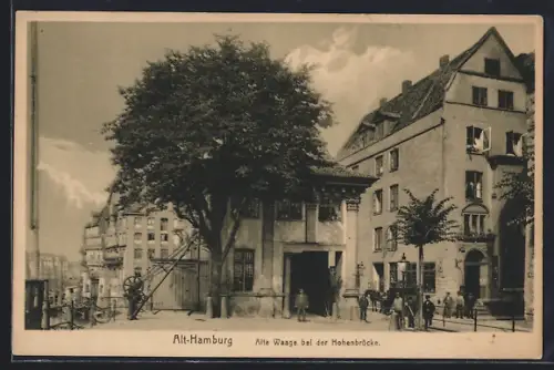 AK Hamburg, Alte Waage bei der Hohenbrücke