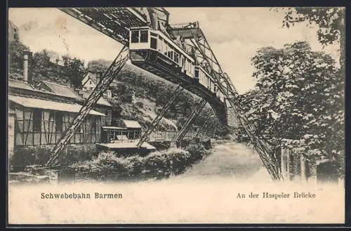 AK Barmen, Schwebebahn an der Haspeler Brücke