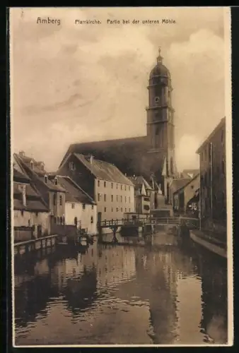 AK Amberg, Pfarrkirche, Partie bei der unteren Mühle