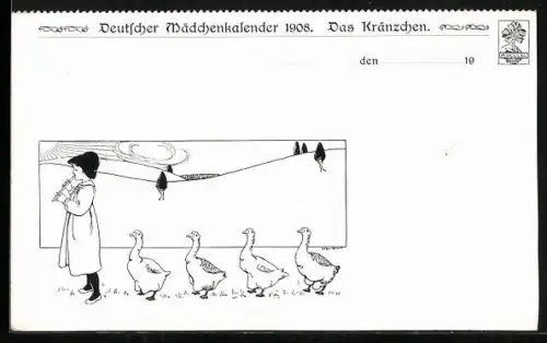 Künstler-AK Gänseliesel spielt Flöte für ihre Gänse, Deutscher Mädchenkalender 1908