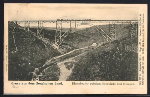 AK Remscheid /Solingen, Riesenbrücke zwischen Remscheid und Solingen