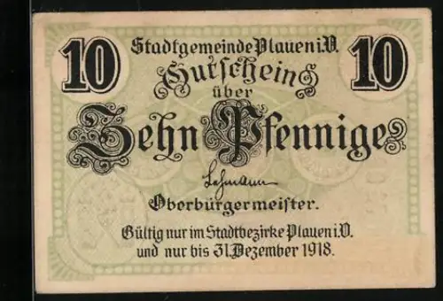 Notgeld Plauen 1918, 10 Pfennig, Textmotiv mit Seriennummer und Einlösungsstellen