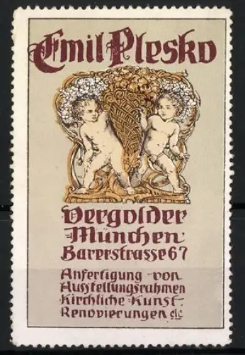 Reklamemarke München, Barerstrasse 67, Vergolder Emil Plesko, zwei Putten mit goldenem Rahmen
