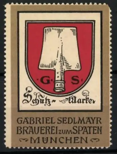 Reklamemarke München, Gabriel Sedlmayr Brauerei zum Spaten, Spaten-Symbol