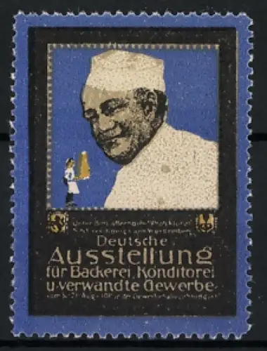 Reklamemarke Stuttgart, Deutsche Ausstellung für Bäckerei, Bäcker