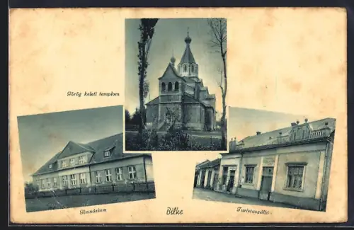 AK Bilke, Görög keleti templom, Gimnazium, Turistaszallo