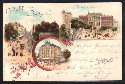 Lithographie Berlin, Grand-Hotel Bellevue, Potsdamer Bahnhof, Leipziger Strasse