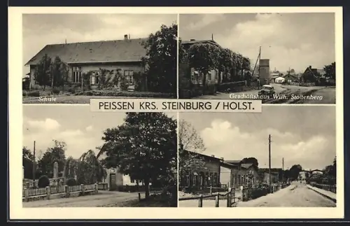 AK Peissen / Holst., Schule, Geschäftshaus Wilh. Stoltenberg