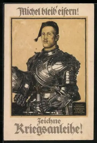 AK Michel bleib'eisern, zeichne Kriegsanleihe, Ritterrüstung