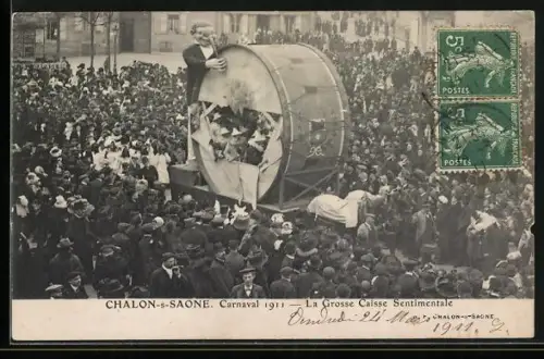 AK Chalon-s-Saone, Carnaval 1911, La Grosse Caisse Sentimentale