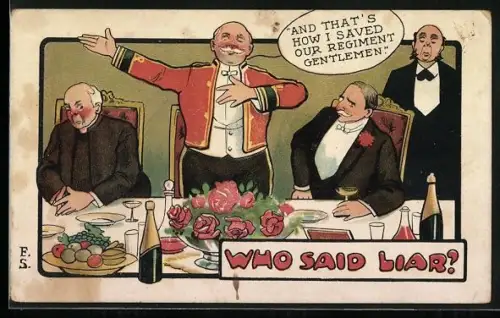 AK Mann an der Speisetafel prahlt mit seinen militärischen Erfolgen, Who said Liar?, Scherz