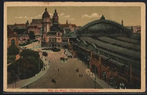AK Köln am Rhein, Partie am Hauptbahnhof